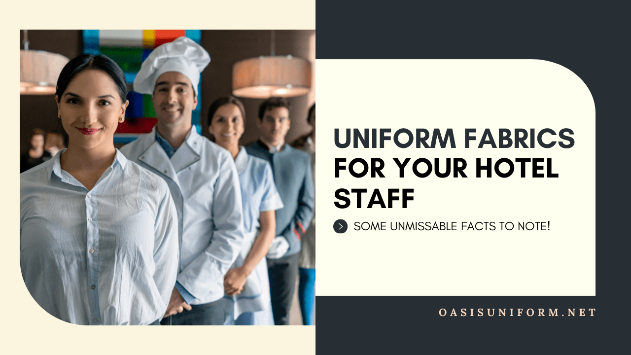 best hotel staff uniform fabrics